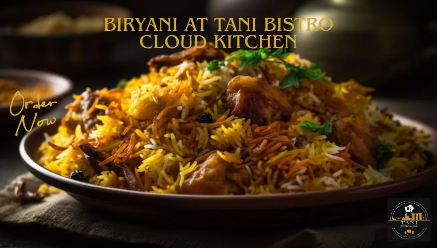 Chicken-Biryani-Tani-Bistro-Cloud-Kitchen