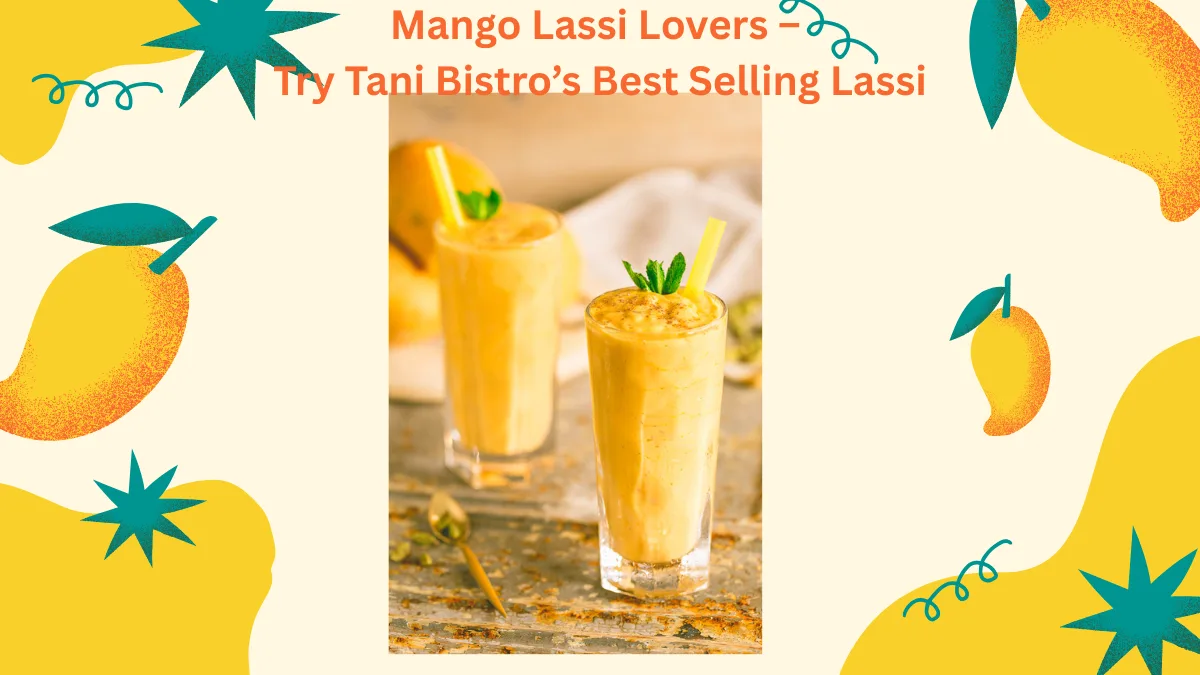 Try-Tani-Bistro-Best-Selling-Lassi